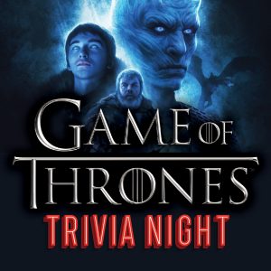 Game of Thrones trivia