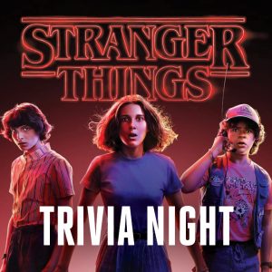 Stranger Things Trivia
