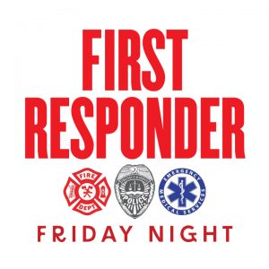 First Responders Friday Night