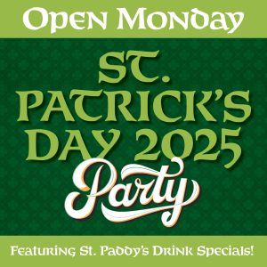 ST. PATRICK’S DAY PARTY