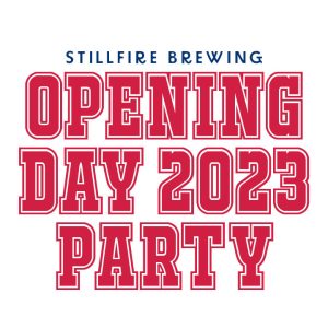 Opening Day Kick-Off Party